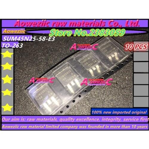 Aoweziic 2016+ 100% new imported original SUM45N25-58-E3 SUM45N25-58 SUM45N25 TO-263 MOSFET N Channel 250V 45A
