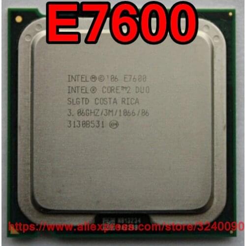 Original Intel CPU Core 2 Duo Processor E7600 3.06GHz/3M/1066MHz Dual-Core Socket 775 speedy ship out
