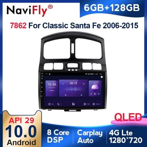 NaviFly 7862 6GB+128GB QLED Screen 1280*720 Android 10 Car Radio Audio Multimedia Player For Hyundai Santa Fe SM 2000 - 2012