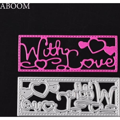 ABOOM New 1PC With Love Letters Heart Cutting Dies Stencil DIY Decorative Scrapbooking Paper Card Album Embossing Craft Die Cuts