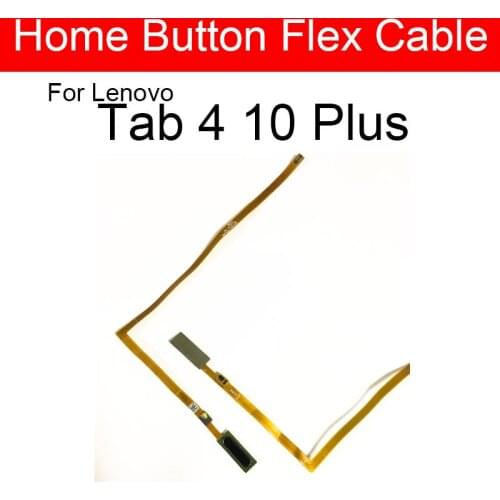 Fingerprint Home Button Flex Cable For Lenovo Tab 4 10 Plus TB-X704F TB-X704L TB-X704N Return Menu Replacement Repair Parts