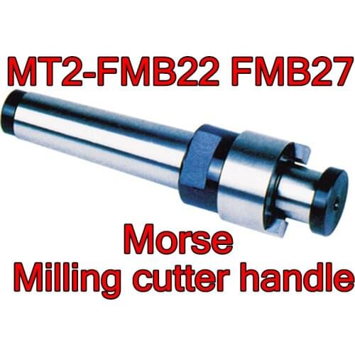 MT2/MS2-FMB22=50/63mm knife dish FMB27=80mm knife dish Morse Milling Cutter knife dish petiole Free shipping