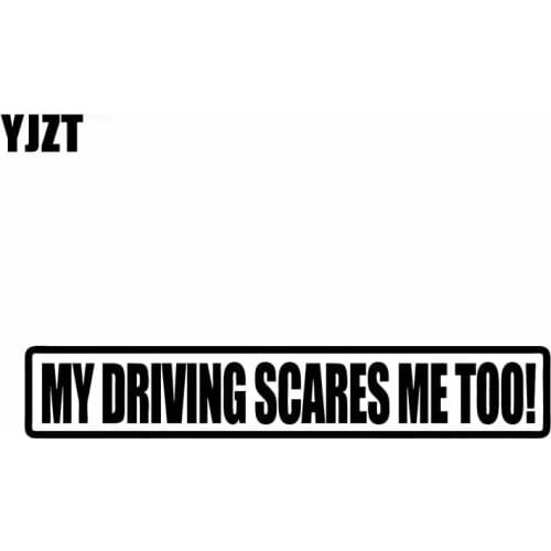 YJZT 16.9CM*3CM MY DRIVING SCARES ME TOO Car Sticker Vinyl Decal Black/Silver C10-01814