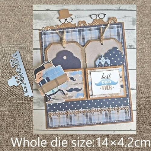 XLDesign Craft Metal Cutting Dies stencil mold Beard hat edge decoration scrapbook Album Paper Card Craft Embossing die cuts