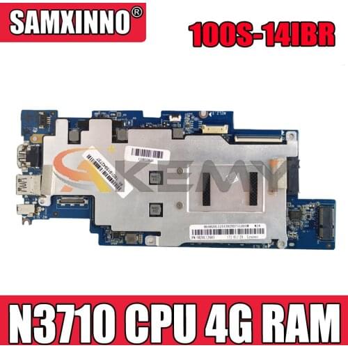 Akemy 1501B_01_01 For Lenovo Ideapad 100S 100S-14IBR Laptop Motherboard 5B20L12443 CPU N3710 RAM 4G 100% Test