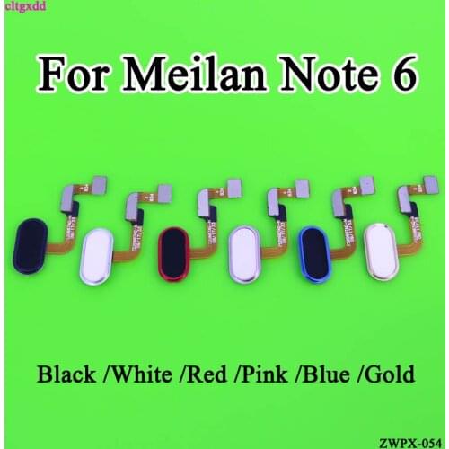 For Meizu Note Home Button Fingerprint Touch ID Scanner Return Sensor Connector Flex Cable For Meilan Note6 NOTE 6