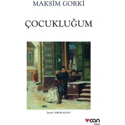 Çocukluğum - Maksim Gorki-world classics novel-english book