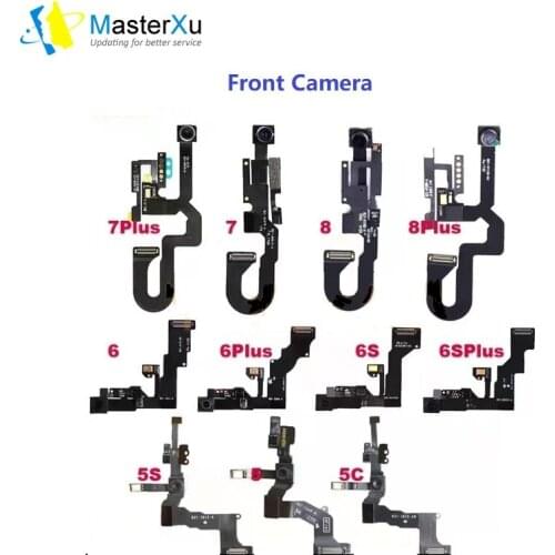 MasterXu Quality Parts Original Front Camera for iPhone 6G 6 6SP 7 8G 8P 8 Plus Small Camera Proximity Sensor Flex Cable Re