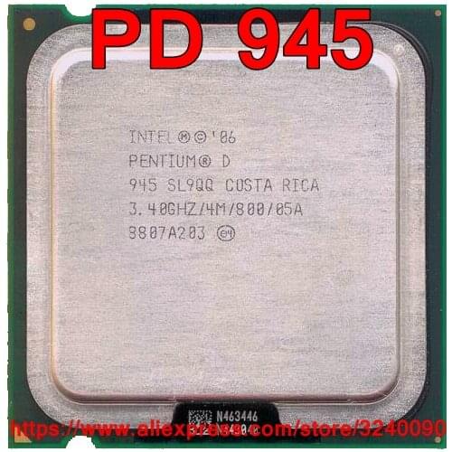 Original Intel CPU Pentium D 945 Processor PD 945 3.40GHz/4M/800MHz Dual-Core PD945 Socket 775 free shipping