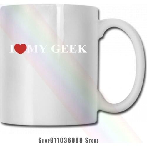 I Love My Geek mug cup tazas