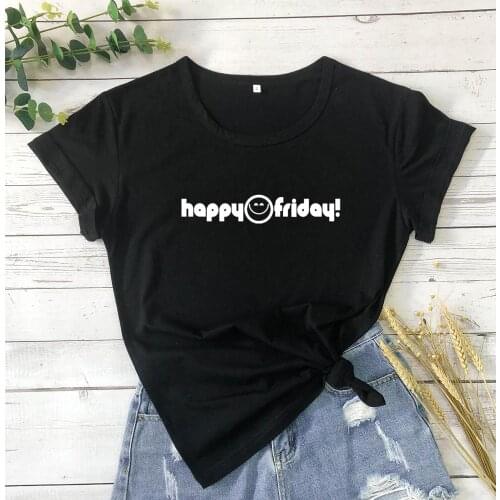 Happy Friday T Shirt cute graphic women fashion hipster grunge tumblr young hipster quote party street cotton tee gift top R208