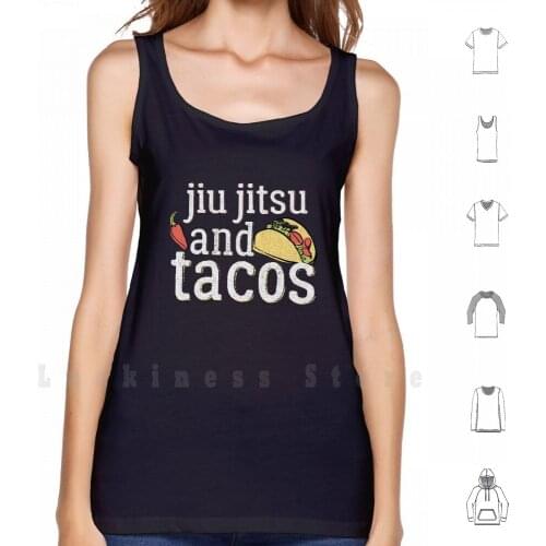Jiu Jitsu Bjj Tacos And Jiu Jitsu White Light Martial Arts Tank Tops Vest Sleeveless Bjj Bjj Gifts Brazilian Jiu Jitsu