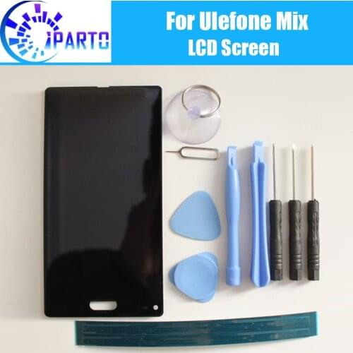 Ulefone Mix Touch + LCD Display Screen 100% Original New Tested High Quality Replacement For Ulefone Mix +tools+adhesive