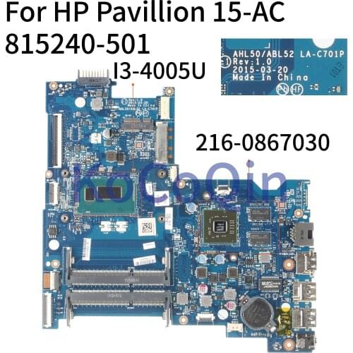 KoCoQin Laptop motherboard For HP 15-AC 250 G4 Core SR1EK I3-4005U Mainboard LA-C701P 815240-501 815240-001 216-0867030