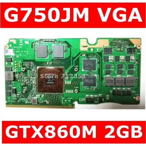 G750JM_MXM VGA Graphic Card GTX860M 2GB N15P-GX-A2 For ASUS ROG G750J G750JM Laptop Video Card 100% Tested