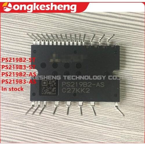PS219B2-ST PS219B3-ST PS219B2-AS PS219B3-AS Free Shipping NEW Original Module