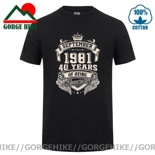 GorgeHike Born In September 1981 40 Years Of Being Awesome T Shirt Oversized O-neck Cotton Short Sleeve Custom T Shirts For Men