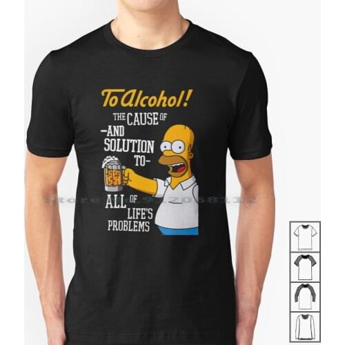 Homer S?mps?n To Alc?h?l The Cause Of And Solution To All Of Lifes Problems Funny T Shirt 100% Cotton Homer S?mps?n To Alc?h?l