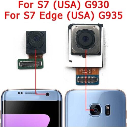 Original For Samsung Galaxy S7 Edge USA G930 G935 Front Rear Back Camera Frontal Facing Camera Module Replacement Spare Parts