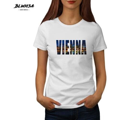 BLWHSA New Vienna T Shirt Women Austrian City Of Vienna World music capital Letter Printing T-shirt Fashion tshirt Femmes Tees