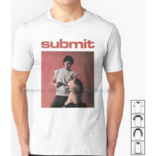 Submit T Shirt 100% Cotton Sleaze Adult Xxx Exploitation Movies Smut Horror Creative Trending Vintage Cool Gift Euro Us Size