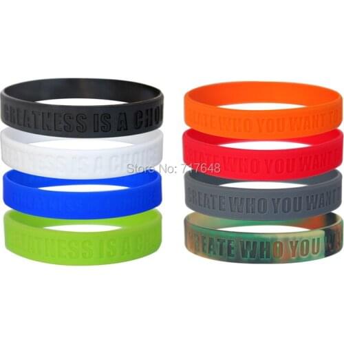 400PCS Greatness is a Choice, Create Who You Want to Be wristband silicone bracelets free shipping by FEDEX