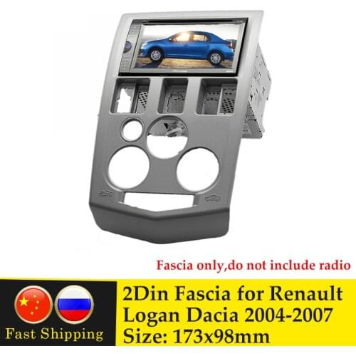 2 Din Radio Fascia Frame for Renault Logan Dacia 2004-2007 Stereo Dash Mount DVD Player Panel Frame Audio Multimedia Video Bezel