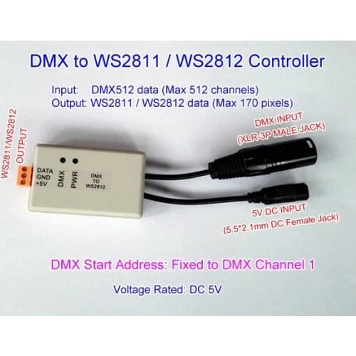 DMX to WS2811 Controller, DMX512 to WS2812/WS2812B controller up to 170 pixels. DC 5V. DMX start address is fixed to channel 1