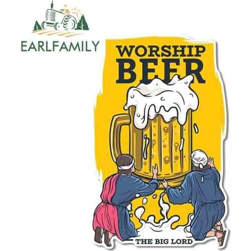 EARLFAMILY 13cm x 8.4cm for Worship Beer Funny Waterproof Decal Windshield Bumper RV Car Stickers Trunk Refrigerator Car Styling