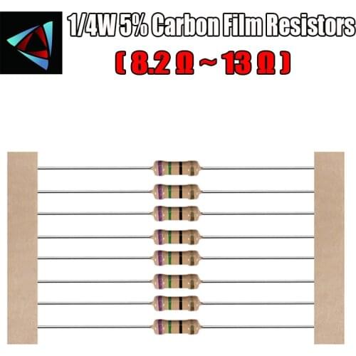 100pcs 1/4W 5% Carbon Film Resistor 8.2 9.1 10 12 13 ohm
