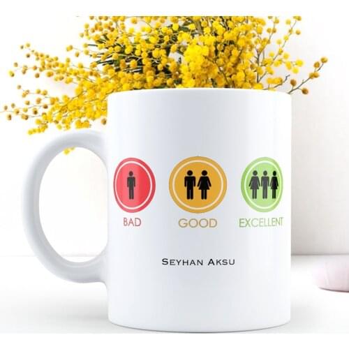 Personalized Bad Good Excellent White Mug Cup-2