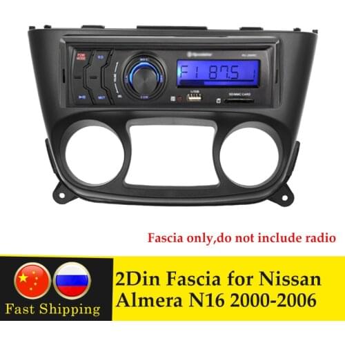 1 Din Car Radio Fascia for NISSAN Almera (N16) 2000-2006 Stereo Fascias Dash CD Player Bezel Panel Trim Installation Frame Kit