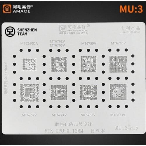 AMAOE Stencil MU:3 MU3 For MTK MT6260DA MT6762V MT6739V MT6785V MT6757V MT6771V MT6763V MT6873V MT6765V CPU Reballing Stencil