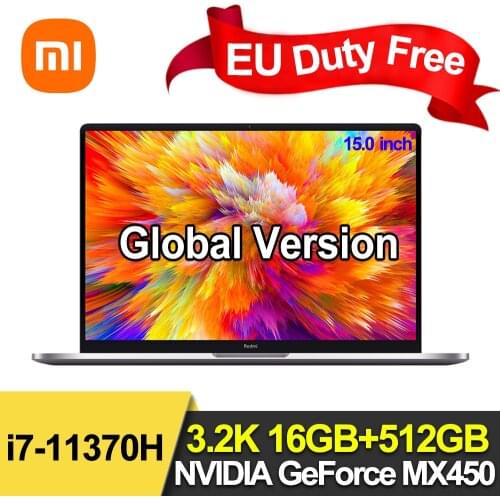Global Version Xiaomi RedmiBook Pro15 laptop 15.6 inch 11th Intel i7-11370H/i511300H 16+512GB 3.2K Screen Win10 Office Notebook