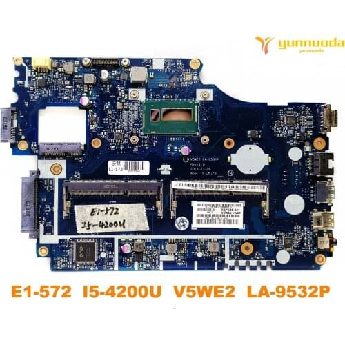 Original for ACER E1-572 laptop motherboard E1-572G E1-572 I5-4200U V5WE2 LA-9532 Ptested good free shipping