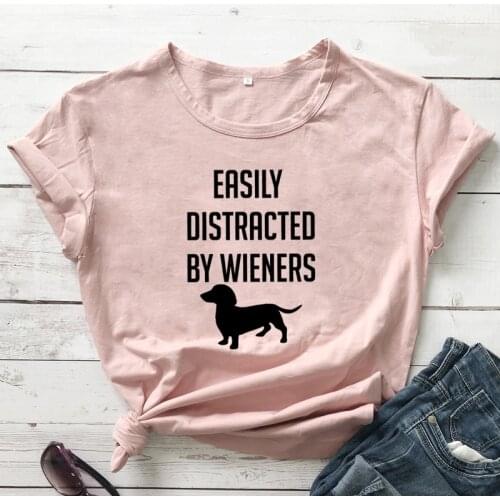 Easily Distracted By Wieners T-shirt Funny Dog Mom Gift Tshirt Cute Women Short Sleeve Dachshund Lover Graphic Top Tee Shirt