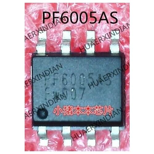 New original PF6005AS PF6005A PF6005 SOP-8 High Quality