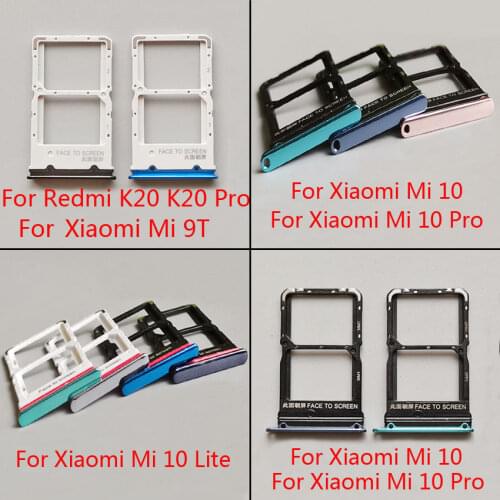 New For Xiaomi Redmi K20 K20 Pro For Xiaomi Mi 9T SIM Card Tray Slot Holder For Xiaomi Mi 10 Mi10 Pro Lite