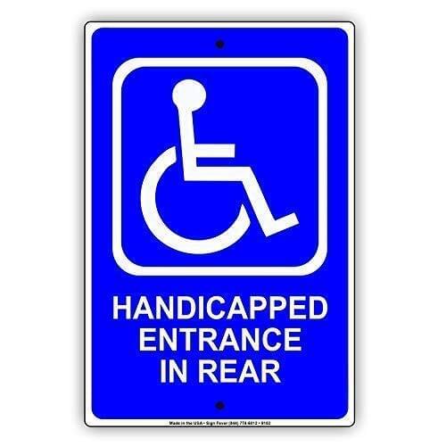 Great Tin Sign Aluminum Handicap Wheelchair Entrance in Rear Direction Back Enter Outdoor Indoor Sign Wall Decoration