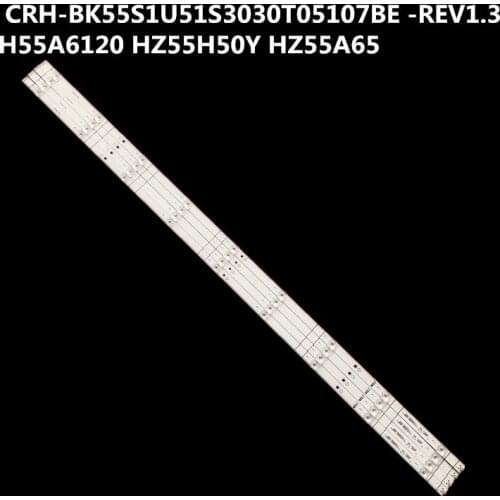 LED Backlight strip 10 lamp For Hisense 55'' TV CRH-BK55S1U51S3030T05107BE -REV1.3 H55A6120 HZ55H50Y HZ55A65