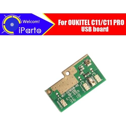 5.45 inch OUKITEL C11 usb board 100% Original New for usb plug charge board Replacement Accessories for OUKITEL C11 PRO