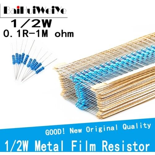 50PCS/LOT 1/2W 0.1R-1M 1% 1/2W Metal Film Resistor 100R 220R 330R 1K 1.5K 2.2K 3.3K 4.7K 10K 22K 47K 100K 100 220 330 1K5 ohm