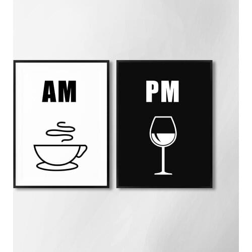 AM & PM Tea Coffee Wine Poster Black White Creative Trendy Quote Kitchen Wall Art Print Canvas Painting Modern Pictures Room Dec