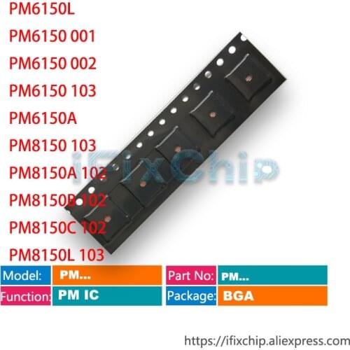5pcs/lot PM6150L PM6150 001 PM6150 002 PM6150 103 PM6150A PM8150 103 PM8150A PM8150B PM8150C PM8150L Power PM IC PMIC Chip