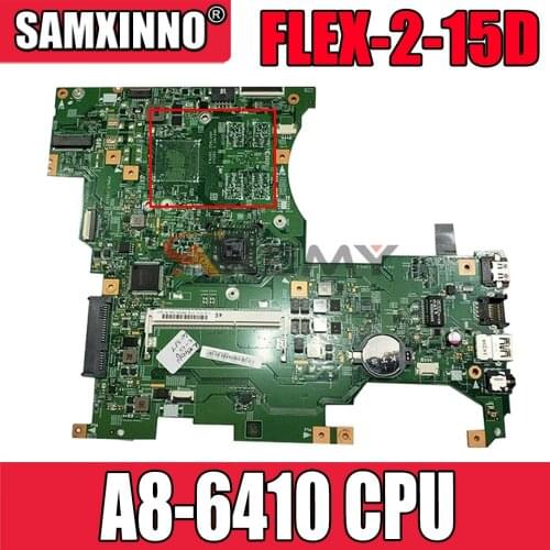 Laptop motherboard For LENOVO Ideapad FLEX-2-15D A8-6410 Mainboard 13310-1 5B20G00850 DDR3 tesed