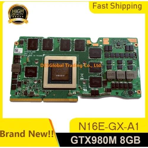 Brand New GTX 980M GTX980M N16E-GX-A1 8G VGA Video Graphics Card For ASUS G750J G750JY G750JYA Fast Shipping