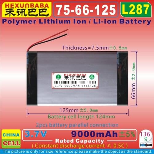 [L287] 3.7V 9000mAh [7566125] PLIB ( polymer lithium ion / Li-ion battery ) for power bank,cell phone,tablet pc;GPS