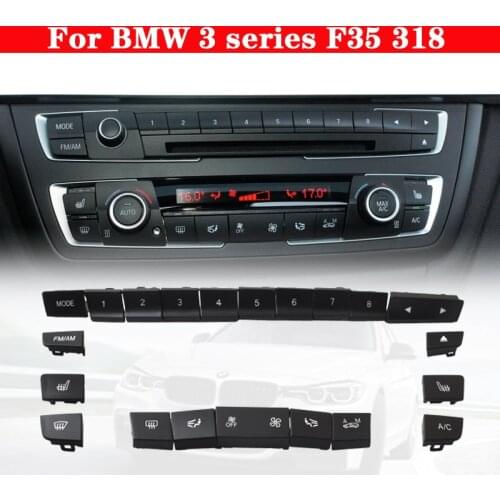 Car Air conditioner Heater Switch button Audio CD Digital Seat heating switch Knob cover Keycaps Trim For BMW 3 series F35 318