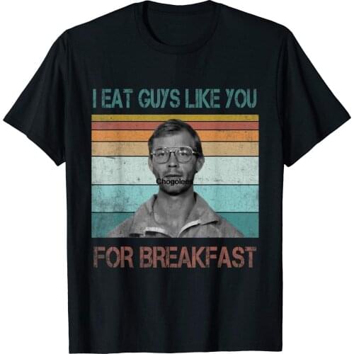 I Eat Guys Like You for Breakfast Horror Halloween Vintage T-Shirt
