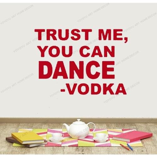 Vodka Dance FUNNY QUOTES Decal Sticker College Humor Car Truck Suv Van laptop wall window yw-519